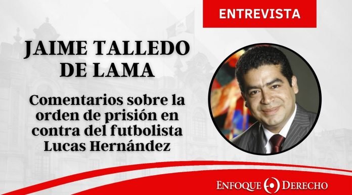 Jaime Talledo | Orden de Prisión en contra de Lucas Hernández