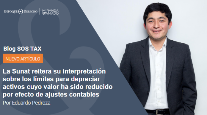 La SUNAT reitera su interpretación sobre los límites para depreciar activos cuyo valor ha sido reducido por efecto de ajustes contables