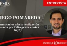 Entrevista | Diego Pomareda – Comentarios a la investigación sumaria por falta grave contra la JNJ