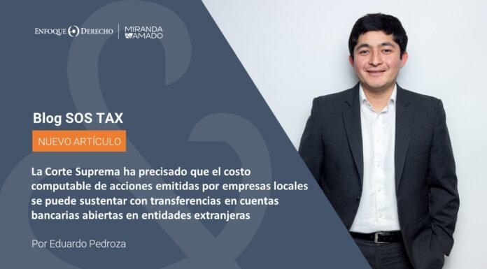 La Corte Suprema ha precisado que el costo computable de acciones emitidas por empresas locales se puede sustentar con transferencias en cuentas bancarias abiertas en entidades extranjeras