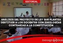Análisis del Proyecto de Ley que plantea destituir a los docentes con ideologías contrarias a la Constitución