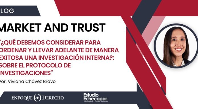 ¿Qué debemos considerar para ordenar y llevar adelante de manera exitosa una investigación interna? Sobre el protocolo de investigaciones