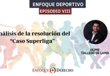 Enfoque Deportivo | Análisis de la resolución del “Caso Superliga”