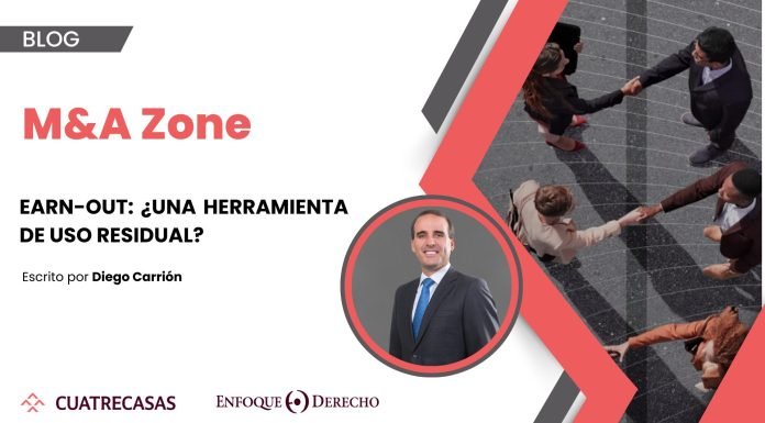 EARN-OUT: ¿UNA HERRAMIENTA DE USO RESIDUAL?