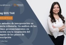 Los métodos de interpretación en materia tributaria: Un análisis de los últimos pronunciamientos en relación con la suspensión del cómputo de los plazos de prescripción