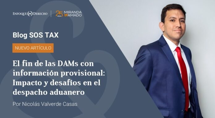 El fin de las DAMs con información provisional: Impacto y desafíos en el despacho aduanero