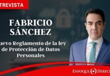Entrevista | Fabricio Sánchez: Nuevo reglamento de la Ley de Protección de Datos Personales