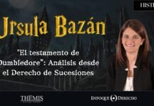 Entrevista | Ursula Bazán: El testamento de Dumbledore. Análisis desde el Derecho de Sucesiones