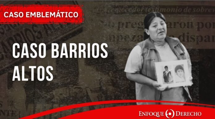 Caso Emblemático | Barrios Altos