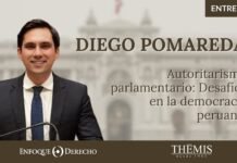 Entrevista | Diego Pomareda: Autoritarismo parlamentario. Desafíos en la democracia peruana