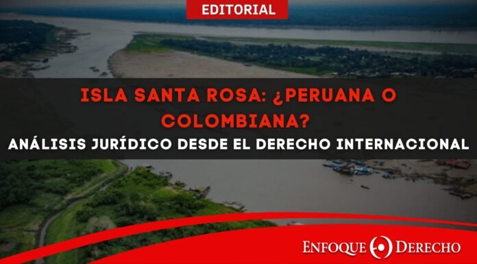 ¿Isla Santa Rosa peruana o colombiana? Análisis jurídico desde el Derecho Internacional