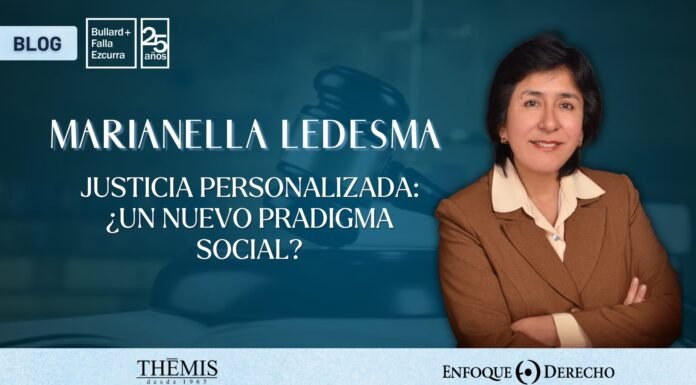 Blogger | Marianella Ledesma: Justicia personalizada: ¿Un nuevo paradigma social?