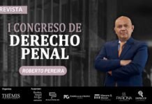 Entrevista | Roberto Pereira: I Congreso de Derecho Penal
