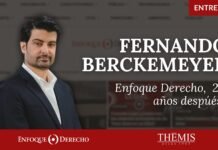 Entrevista | Fernando Berckemeyer: Enfoque Derecho, 23 años después